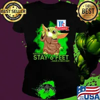 Baby Yoda mask Please remember stay 6 feet have a nice day Mc Cormick s Ladies tee
