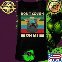 Baby yoda wear mask don’t cough on me vintage s Tank top