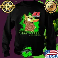 Baby yoda wear medical mask ACE hardware please remember stay 6 feet have a nice day covid-19 s Sweater