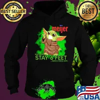 Baby yoda wear medical mask Meijer please remember stay 6 feet have a nice day covid-19 s Hoodie