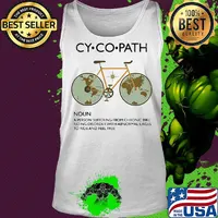Cycopath a person suffering from chronic bike riding disorder with abnormal urges to ride and feel free s Tank top
