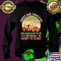 Daddy and daughter not always eye to eye but always heart to heart hand vintage s Sweater