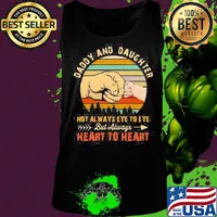 Daddy and daughter not always eye to eye but always heart to heart hand vintage s Tank top