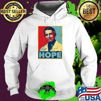 Dr. Anthony Fauci Hope Poster Against Disease Outbreaks Viruscorona Covid19 Shirt Hoodie