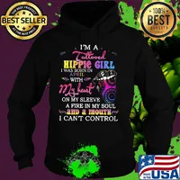 I’m a tattooed hippie girl i was born in april with my heart on my sleeve a fire in my soul and a mouth i can’t control s Hoodie