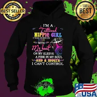 I’m a tattooed hippie girl i was born in june with my heart on my sleeve a fire in my soul and a mouth i can’t control s Hoodie