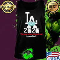 Los angeles dodgers baseball 2020 the year when shit got real quarantined toilet paper mask covid-19 s Tank top