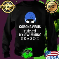 Official Coronavirus ruined my swimming season s Sweater
