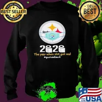 Pittsburgh steelers 2020 the year when shit got real quarantined toilet paper mask covid-19 s Sweater