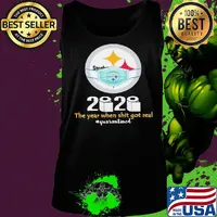 Pittsburgh steelers 2020 the year when shit got real quarantined toilet paper mask covid-19 s Tank top
