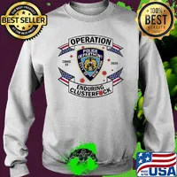 Police department city of new york operation covid-19 2020 enduring clusterfuck s Sweater