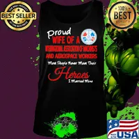 Proud wife of a international association of machinists and aerospace workers most people never meet their heroes s Tank top