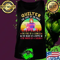 Quilter the soul of an angel the fire of a lioness the heart of a hippie the mouth of a sailor masks covid-19 vintage s Tank top