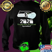 Seattle seahawks 2020 the year when shit got real quarantined toilet paper mask covid-19 s Sweater
