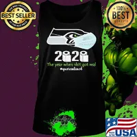 Seattle seahawks 2020 the year when shit got real quarantined toilet paper mask covid-19 s Tank top