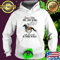 Some girls are just born with the forest in their souls horse s Hoodie