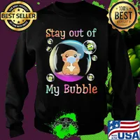 Stay away from my bubble Otter mask Covid-19 s Sweater