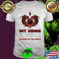 Utility workers union of america My union no matter how you can say it workers of the world shirt