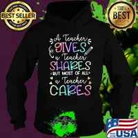 A teacher giver a teacher shares but most of all a teacher cares s Hoodie