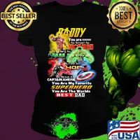 Daddy you are as smart as iron man as strong as hulk as fast as thor as brave as captain america you are my favorite superhero you are the worlds best dad s Ladies tee