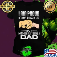 Father's day I am proud of many things in life but nothing beats being a dad s Ladies tee