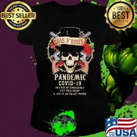 Guns n' roses skull pandemic covid-19 in case of emergency cut this shirt and use it as toilet paper s Ladies tee