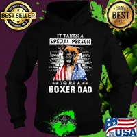 It take a special person to be a boxer dad American flag veteran Independence Day dog s Hoodie