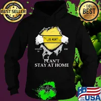 J.b. Hunt covid-19 2020 i can’t stay at home hand s Hoodie