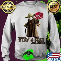 Master yoda mask jack in the box please remember stay 6 feet have a nice day jesus s Sweater