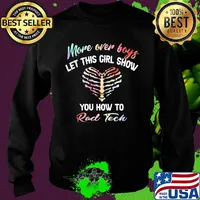 More over boys let this girl show you how to Rad Tech s Sweater
