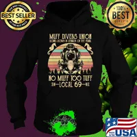 Muff divers union boing sown in search of the pearl no muff too tuff local 69 vintage s Hoodie