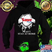Save a lot covid-19 2020 i can’t stay at home hand s Hoodie