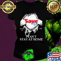 Save a lot covid-19 2020 i can’t stay at home hand s Ladies tee