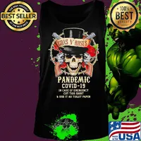 Skull guns N’ Roses pandemic covid-19 in case of emergency cut this shirt and use it as toilet paper s Tank top