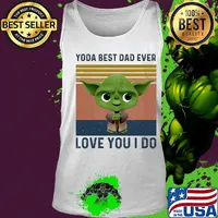 Star wars baby yoda best dad ever love you i do vintage s Tank top