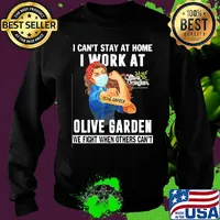 Strong woman i can’t stay at home i work at olive garden we fight when others can’t anymore mask covid-19 s Sweater