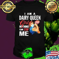 Strong woman mask i am a dairy queen girl nothing can stop me shirt