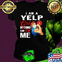 Strong woman mask I am a Yelp girl nothing can stop me s Ladies tee