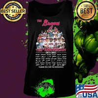 The atlanta braves baseball team 150th anniversary 1871 2021 thank you for the memories signatures s Tank top