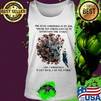 the devil whispered in my ear 6 feet back I am the storm Covid-19 nurse mask s Tank top
