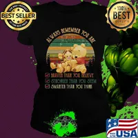 Tigger and pooh always remember you are braver than believe stronger than you seem smarter than you think vintage s Ladies tee
