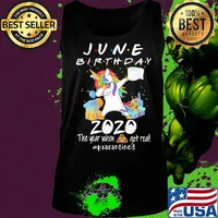 Unicorn dabbing June birthday 2020 mask the year when shit got real quarantined toilet paper shirt (2) Tank top
