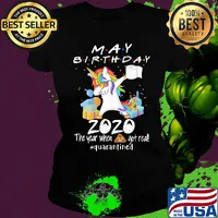 Unicorn dabbing May birthday 2020 mask the year when shit got real quarantined toilet paper s Ladies tee