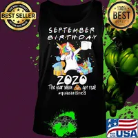 Unicorn dabbing September birthday 2020 mask the year when shit got real quarantined toilet paper s Tank top