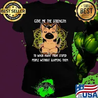 Yoga chill chihuahua give me the strength to walk away from stupid people without slapping them s Ladies tee