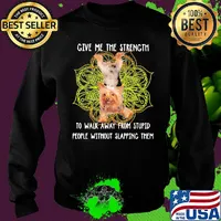 Yoga chill yorkshire terrier give me the strength to walk away from stupid people without slapping them s Sweater