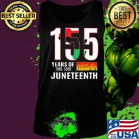 155 Years of Freedom Juneteenth Shirt Tank top