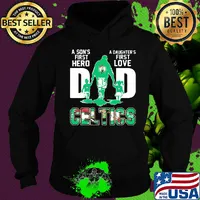 A son's first hero a daughter's first love dad boston celtics happy father's day s Hoodie