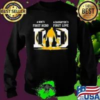 A son's first hero a daughter's first love dad green bay packers football team happy father's day s Sweater