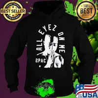 All eyez on me 2pac s Hoodie